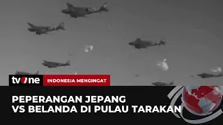 Kekayaan Alam Bumi Nusantara jadi Perebutan Jepang dan Belanda | Indonesia Mengingat tvOne