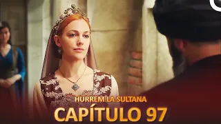 Hurrem La Sultana Capitulo 97 (Versión Larga)