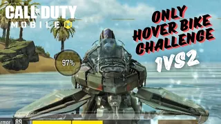 Only HOVER BIKE Challenge in Solo Vs Duo Overpower Gameplay - COD Mobile