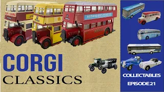 Collectables Episode 21  - Diecast Corgi Classics toys 🚌🚗