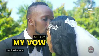 Meddy#My-VOW (Audio)New song 2021