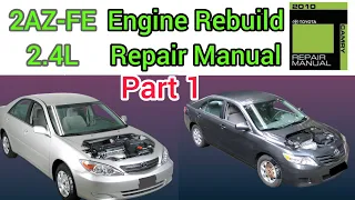 2AZ-FE 2.4L Engine Rebuild Repair Manual 📚 Of Toyota Camry, Rav4 And Previa 2004-2010