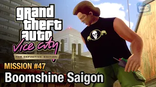 GTA Vice City Definitive Edition - Mission #47 - Boomshine Saigon