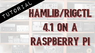 Hamlib 4.1 Install Raspberry Pi