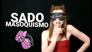 SADO-Masoquismo | 3 CLAVES para PRINCIPIANTE | Lina Gutiérrez