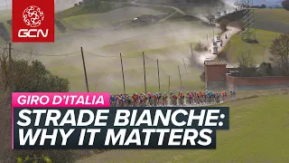 What Makes The Strade Bianche So Special To Cycling | The Iconic White Roads Of Tuscany