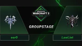 WC3 - eer0 vs. LawLiet - Groupstage - DreamHack WarCraft 3 Open: Summer 2021 - Asia