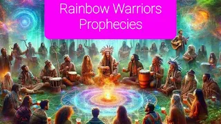 Rainbow Warrior's 🌈 Indigenous Prophecies