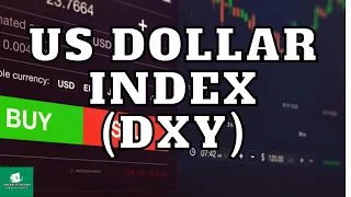 US DOLLAR INDEX EXPLAINED | DXY | FOREX TRADING | OPTIONS | BINARY