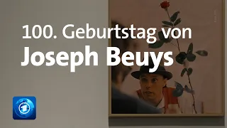 Mehrere Ausstellungen feiern den 100. Geburtstag des Künstlers Joseph Beuys