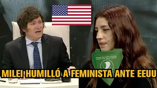 MILEI HUMILLÓ A FEMINISTA EN ESTADOS UNIDOS 🇺🇸: "¿SER LIBERAL ES MACHISTA?"