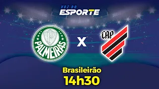 PALMEIRAS X ATHLETICO-PR - NARRAÇÃO AO VIVO | CAMPEONATO BRASILEIRO - 12/05/2024