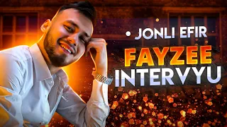 FAYZEE - JONLI EFIRDA INTERVYU 2023 | VIDEO TARZDA