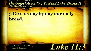 Gospel of Luke Chapter 11 - Bible Book #42 - The Holy Bible KJV HD Audio-Text Read Along