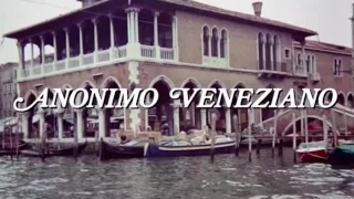 Anonimo Veneziano trailer