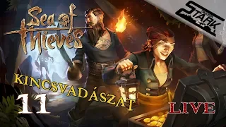 Sea Of Thieves - 11.Rész (Kincsvadászat) - Stark LIVE