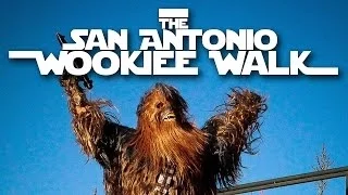 San Antonio Wookiee Walk Commercial