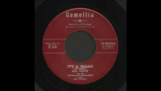 Bill Floyd - It's A Shame - Country Bop 45