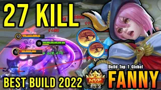 27 Kills!! Fanny Best Build 2022 - Build Top 1 Global Fanny ~ MLBB