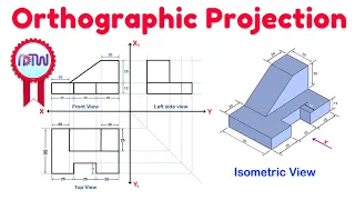 Orthographic Projection from isometric view in Engineering drawing