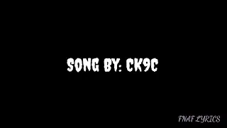 They'll keep you running - Lyrics song by CK9C