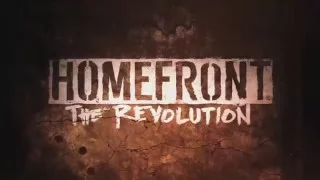 Homefront: The Revolution. Трейлер на русском — "Основы партизанской войны"