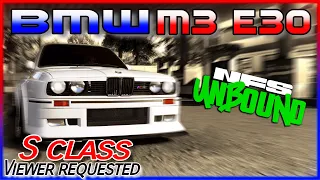 VOL#2 (S Class) BMW M3 EVO E30 - Viewer Requested -We Drift this Car  - Need for Speed Unbound