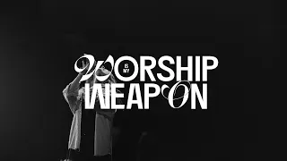 Worship Is My Weapon