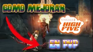 Lineage 2 | Tutorial/Consejos Como MEJORAR Con DAGUERO en PVP