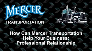 How Can Mercer Transportation Help Your Business:  Professional Relationships