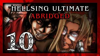 Hellsing Ultimate Abridged Episode 10 FINALE - Team Four Star (TFS)