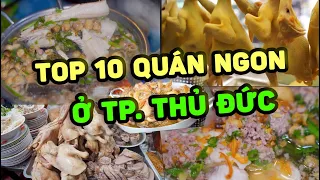 Khám Phá 10 QUÁN NGON NỔI TIẾNG THỦ ĐỨC | Đi Đâu Ăn Gì