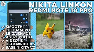 GCAM REDMI NOTE 10 PRO | Google Camera GCAM NIKITA LINKON Redmi Note 10 Pro - SUPPORT ULTRA WIDE 0,5