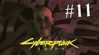 СПАСЕНИЕ ЭВЕЛИН ПАРКЕР ►Cyberpunk 2077 #11
