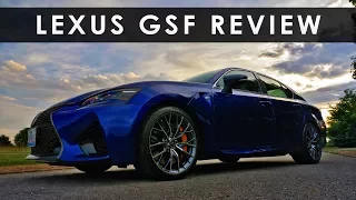 Review | 2017 Lexus GSF | V8 Redemption