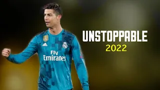 Cristiano Ronaldo 2022 • Crazy Skills • Sia - Unstoppable | HD •  Must watch •