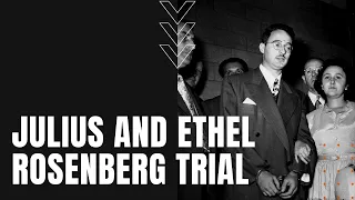 Julius and Ethel Rosenberg