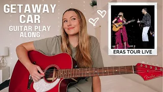 Taylor Swift Getaway Car Guitar Play Along (Eras Tour Surprise Song) // Nena Shelby