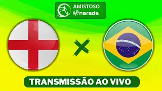 Brasil x Inglaterra ao vivo | Transmissão ao vivo | Amistosos de Seleções  - Estreia Dorival Júnior