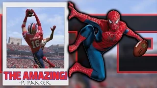 WHAT IF SPIDER-MAN WERE A WR IN THE NFL?? 99 CATCHING!!! (Madden 17) | Superhero Series