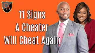 11 Signs a Cheater Will Cheat Again