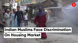 Indian Muslims face discrimination on housing market