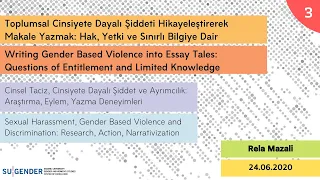 Cinsel Taciz, Şiddet, Ayrımcılık/ Sexual Harassment, Violence, Discrimination 3: Rela Mazali