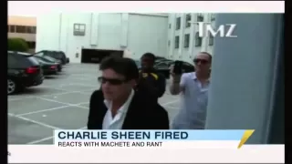Charlie Sheen Fired, Climbs Building With Machete (03.08.11)