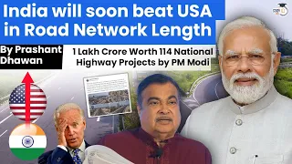 India will Soon Beat USA in Road Network Length | 1L Cr Worth 114 National Highway Projects| PM Modi