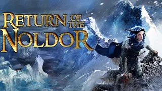 Return of the Noldor: Tides of War | Silmarillion Documentary