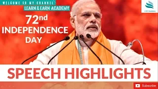 PM 72nd Independence Day Speech || Highlights || #IndependenceDayIndia ||