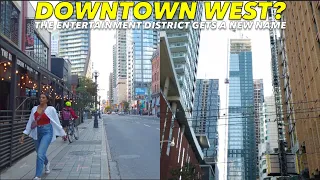 Walking The Condo Filled "Toronto Downtown West" Area, Formerly Known As The Entertainment District