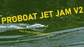 PROBOAT JET JAM... das perfekte Rettungsboot UND Boot für Kinder???