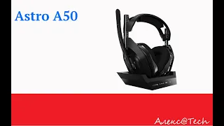 Обзор Astro A50